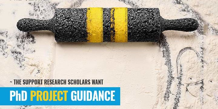 PhD Project Guidance PhD Project Guidance